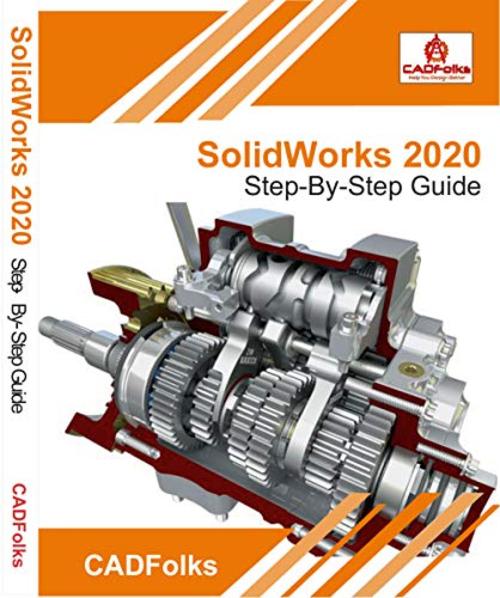 Product picture SolidWorks 2020 Step-By-Step Guide CADFolks